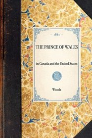 Prince of Wales (Travel in America)