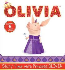 Story Time with Princess OLIVIA: Olivia the Princess; Olivia and the Puppy Wedding; Olivia Sells Cookies; Olivia and the Best Teacher Ever; Olivia ... Olivia and Grandma's Visit (Olivia TV Tie-in)