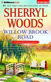 Willow Brook Road (Chesapeake Shores, Bk 13) (Audio CD) (Unabridged)