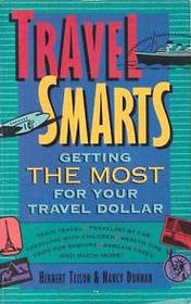 Travel Smarts: Getting the Most for Your Travel Dollar