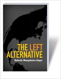 The Left Alternative (Second Edition)