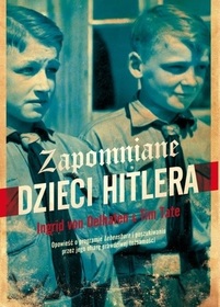 Zapomniane dzieci Hitlera (Hitler's Forgotten Children) (Polish Editioon)