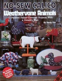 No-Sew Calico Weathervane Animals