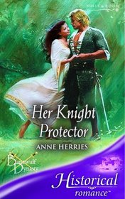 Her Knight Protector (Banewulf Dynasty, Bk 3)