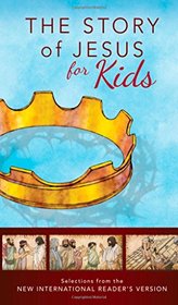 The Story of Jesus for Kids, NIrV