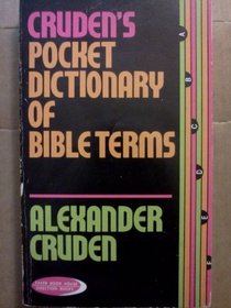 Cruden's pocket dictionary of Bible terms