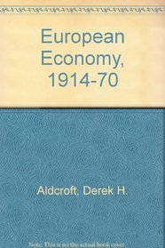 EUROPEAN ECONOMY, 1914-70