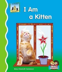 I Am a Kitten (First Words)