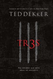 Tr3s: Hay pecados que seria mejor no descubrir (Spanish Edition)