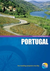 Driving Guides Portugal, 4th (Drive Around - Thomas Cook)