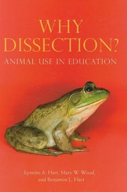 Why Dissection?: Animal Use in Education
