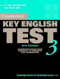 Cambridge Key English Test 3 Self Study Pack: Examination Papers from the University of Cambridge ESOL Examinations (KET Practice Tests)