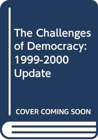 Challenge Of Democracy 1999 Update Sixth Edition With Cd-rom, Election Supplement, Cue Book And Wayne Any Way To Run An Election