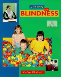 Blindness (Living With... S.)