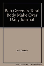 Total Body Makeover Daily Journal