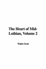 The Heart of Mid-lothian