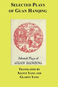 Selected Plays of Guan Hanqing