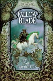 Fallowblade (Crowthistle Chronicles)