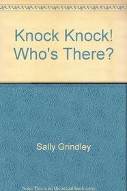 Knock,knock!who's Ther