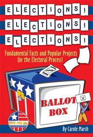 Elections! Elections! Elections! (Paperback)