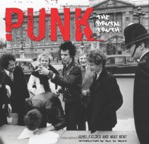 Punk: The Brutal Truth (Revealed)