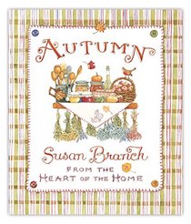 Autumn from the Heart of the Home (10th Anniversary Edition)