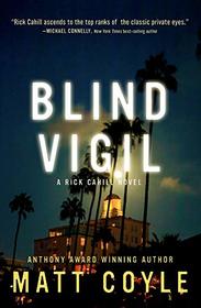 Blind Vigil (Rick Cahill, Bk 7)