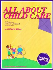 All About Child Care (Nova University Curriculum)