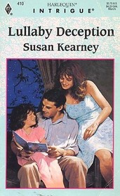 Lullaby Deception (Harlequin Intrigue, No 410)