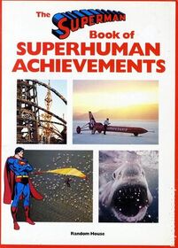 The Superman Book of Superhuman Achievements