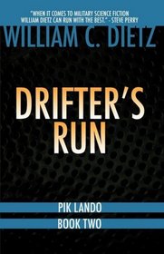 Drifter's Run (Pik Lando 2)