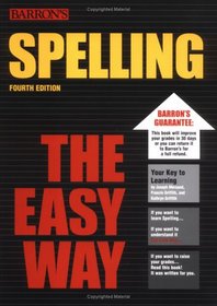 Spelling the Easy Way (Barron's Easy Way Series)