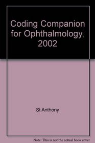 Coding Companion for Ophthalmology, 2002