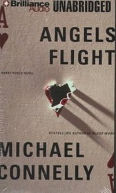 Angels Flight (Harry Bosch, Bk 6) (Audio Cassette) (Unabridged)