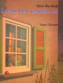 Duerme Bien, Pequeno Oso (Spanish Edition)