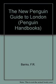The Penguin Guide to London (Penguin Handbooks)