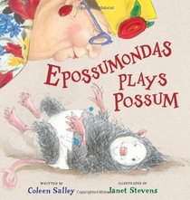 Epossumondas Plays Possum