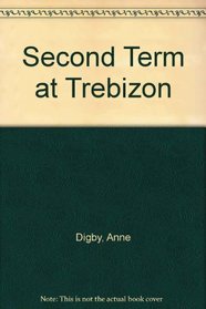 Second Term at Trebizon