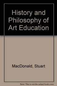 History and Philosophy of Art Education
