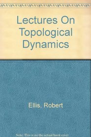 Lectures on Topological Dynamics