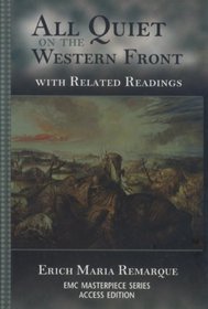 All Quiet on the Western Front: With Related Readings (Emc Masterpiece Series Access Editions.)