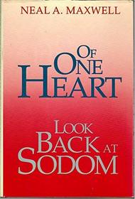 Of One Heart/Look Back at Sodom