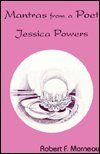 Mantras from a Poet: Jessica Powers