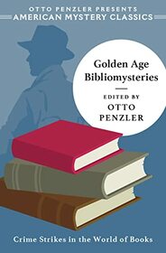 Golden Age Bibliomysteries (An American Mystery Classic)