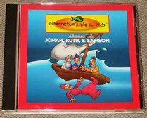 Jonah - Ruth - Sampson (Interactive Bible for Kids)