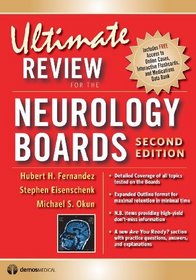 Ultimate Review for the Neurology Boards: Second Edition