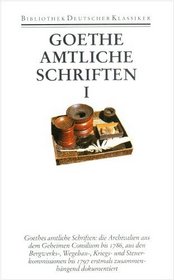 Smtliche Werke, Briefe, Tagebcher und Gesprche, (Ln) 40 Bde., Bd.26, Amtliche Schriften