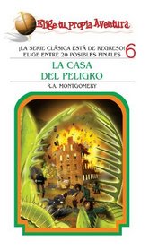 La casa del peligro (Spanish Edition)
