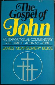 Gospel of John: An Expositional Commentary