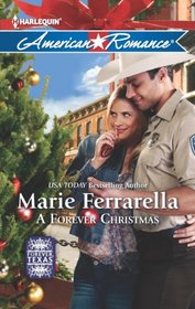A Forever Christmas (Forever, Texas, Bk 6) (Harlequin American Romance, No 1426)
